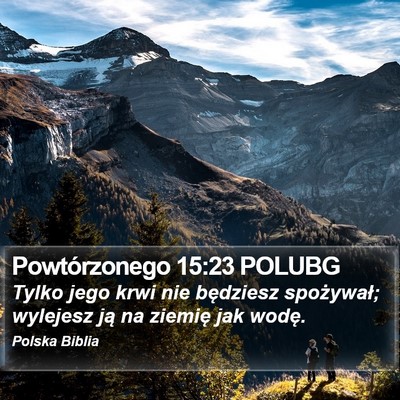Powtórzonego 15:23 POLUBG Bible Verse Image