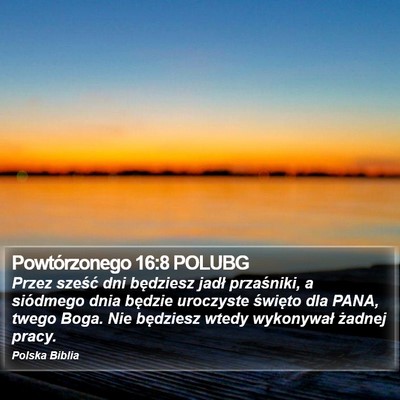 Powtórzonego 16:8 POLUBG Bible Verse Image
