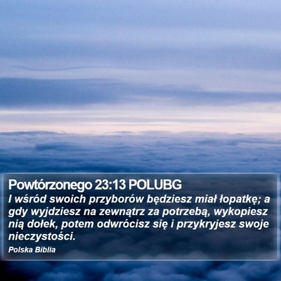 Powtórzonego 23:13 POLUBG Bible Verse Image