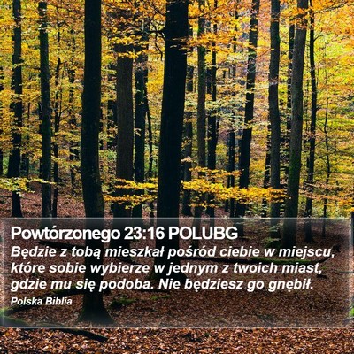 Powtórzonego 23:16 POLUBG Bible Verse Image