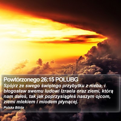 Powtórzonego 26:15 POLUBG Bible Verse Image
