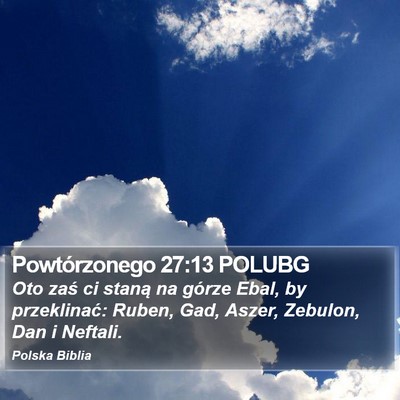 Powtórzonego 27:13 POLUBG Bible Verse Image