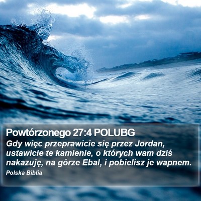 Powtórzonego 27:4 POLUBG Bible Verse Image