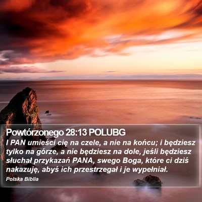 Powtórzonego 28:13 POLUBG Bible Verse Image