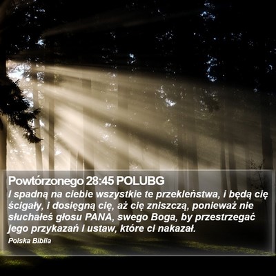 Powtórzonego 28:45 POLUBG Bible Verse Image