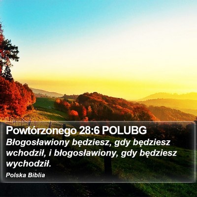 Powtórzonego 28:6 POLUBG Bible Verse Image