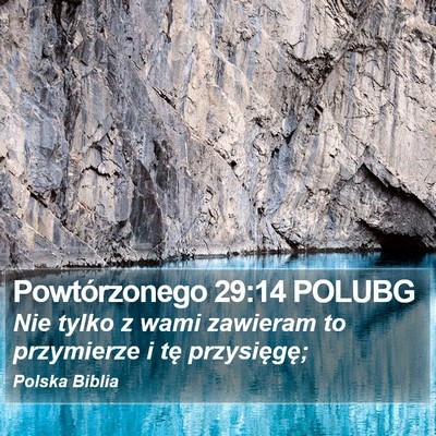 Powtórzonego 29:14 POLUBG Bible Verse Image