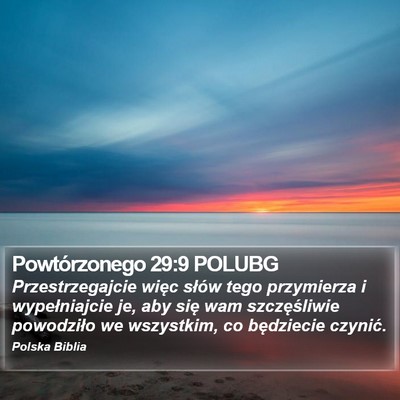 Powtórzonego 29:9 POLUBG Bible Verse Image