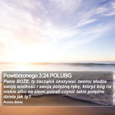 Powtórzonego 3:24 POLUBG Bible Verse Image