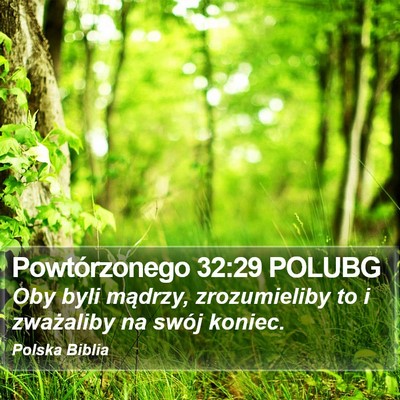 Powtórzonego 32:29 POLUBG Bible Verse Image