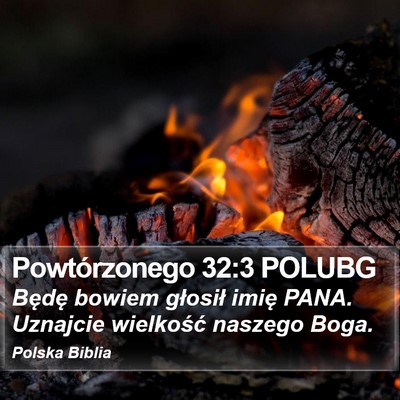Powtórzonego 32:3 POLUBG Bible Verse Image