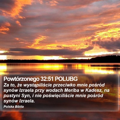 Powtórzonego 32:51 POLUBG Bible Verse Image