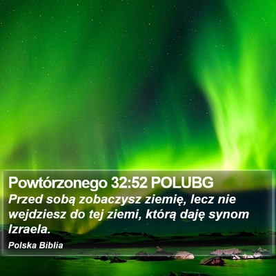 Powtórzonego 32:52 POLUBG Bible Verse Image
