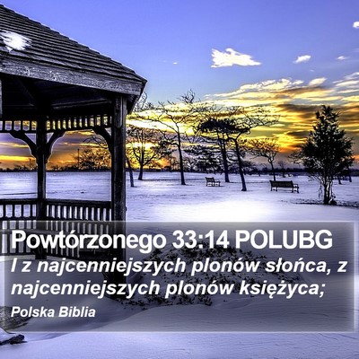 Powtórzonego 33:14 POLUBG Bible Verse Image
