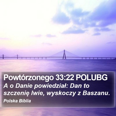 Powtórzonego 33:22 POLUBG Bible Verse Image