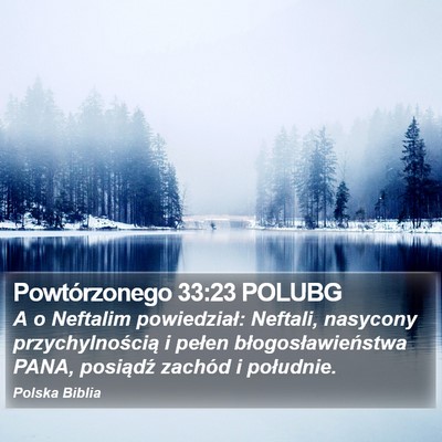 Powtórzonego 33:23 POLUBG Bible Verse Image