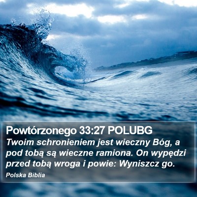 Powtórzonego 33:27 POLUBG Bible Verse Image