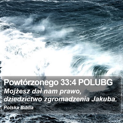 Powtórzonego 33:4 POLUBG Bible Verse Image