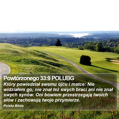 Powtórzonego 33:9 POLUBG Bible Verse Image