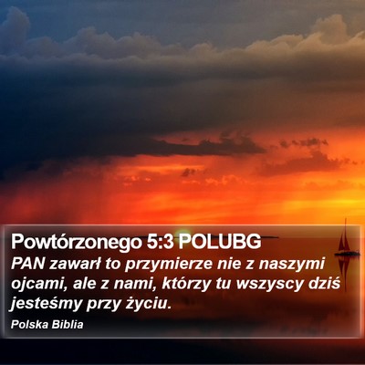Powtórzonego 5:3 POLUBG Bible Verse Image