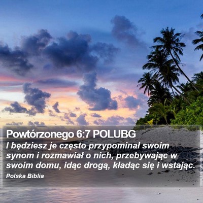 Powtórzonego 6:7 POLUBG Bible Verse Image