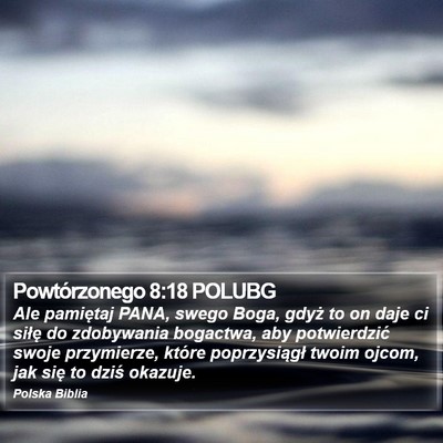 Powtórzonego 8:18 POLUBG Bible Verse Image