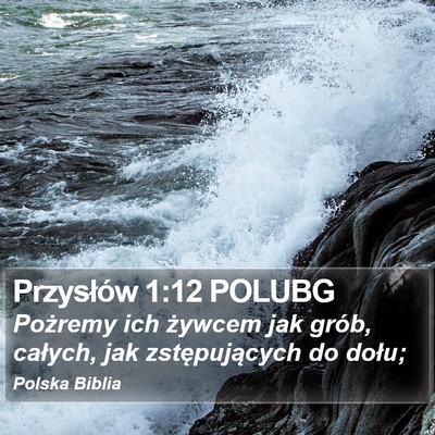 Przysłów 1:12 POLUBG Bible Verse Image