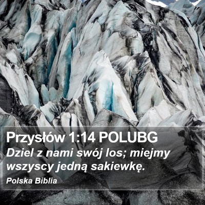 Przysłów 1:14 POLUBG Bible Verse Image