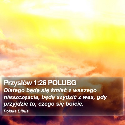 Przysłów 1:26 POLUBG Bible Verse Image
