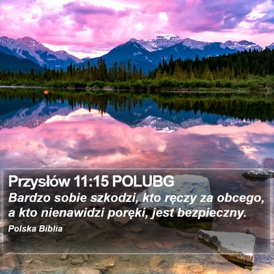 Przysłów 11:15 POLUBG Bible Verse Image