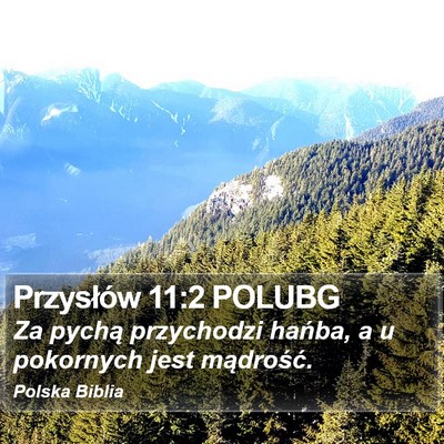 Przysłów 11:2 POLUBG Bible Verse Image