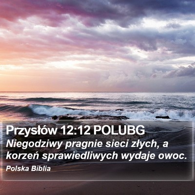 Przysłów 12:12 POLUBG Bible Verse Image