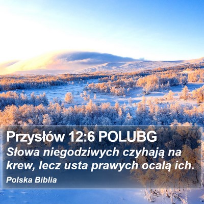 Przysłów 12:6 POLUBG Bible Verse Image