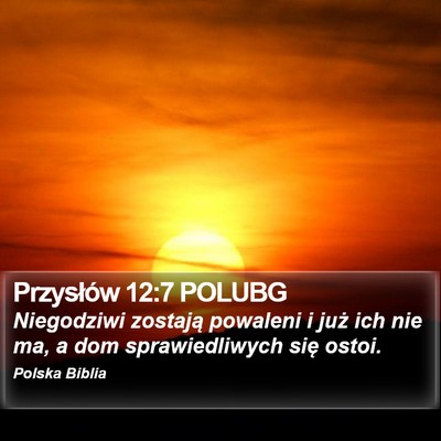 Przysłów 12:7 POLUBG Bible Verse Image