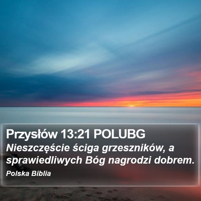 Przysłów 13:21 POLUBG Bible Verse Image