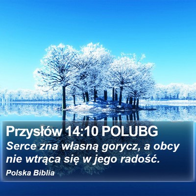 Przysłów 14:10 POLUBG Bible Verse Image