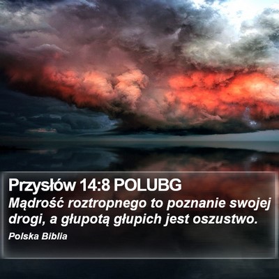 Przysłów 14:8 POLUBG Bible Verse Image