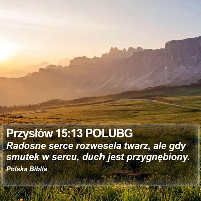 Przysłów 15:13 POLUBG Bible Verse Image