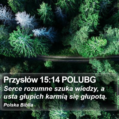 Przysłów 15:14 POLUBG Bible Verse Image