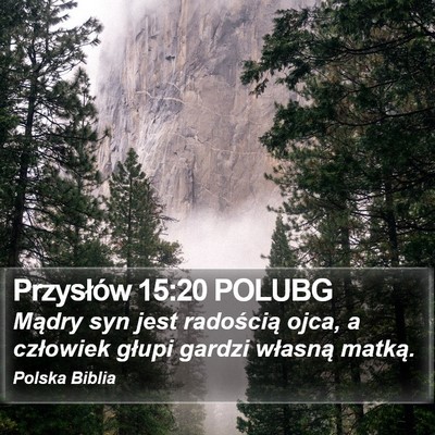 Przysłów 15:20 POLUBG Bible Verse Image