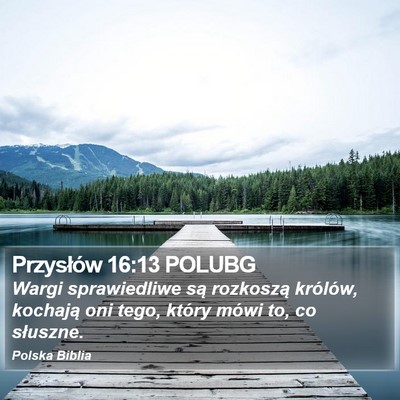 Przysłów 16:13 POLUBG Bible Verse Image