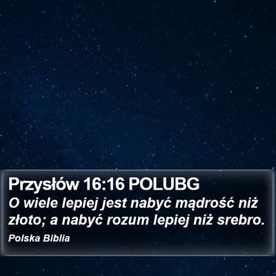 Przysłów 16:16 POLUBG Bible Verse Image