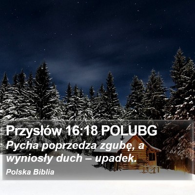 Przysłów 16:18 POLUBG Bible Verse Image