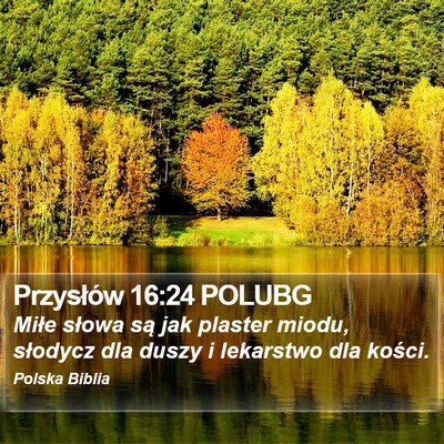 Przysłów 16:24 POLUBG Bible Verse Image
