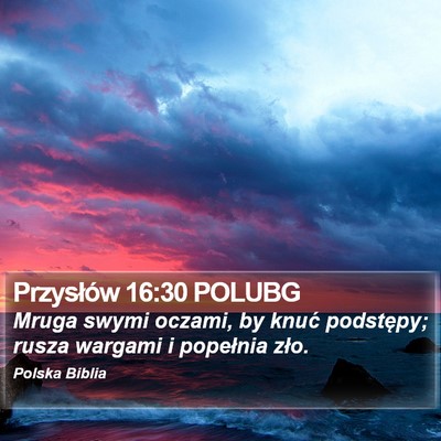 Przysłów 16:30 POLUBG Bible Verse Image