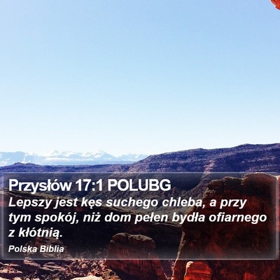 Przysłów 17:1 POLUBG Bible Verse Image