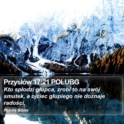 Przysłów 17:21 POLUBG Bible Verse Image