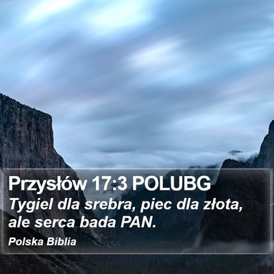 Przysłów 17:3 POLUBG Bible Verse Image