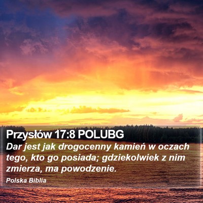 Przysłów 17:8 POLUBG Bible Verse Image