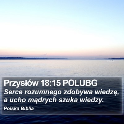 Przysłów 18:15 POLUBG Bible Verse Image